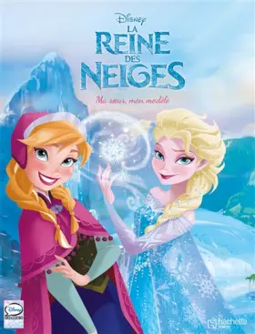 Couverture du produit · La Reine des neiges T2