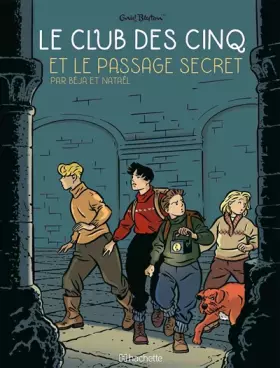 Couverture du produit · Le Club des Cinq T2: Le passage secret
