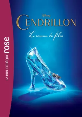 Couverture du produit · Cendrillon - Le roman du film