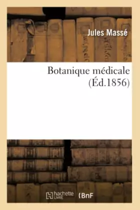 Couverture du produit · Botanique médicale