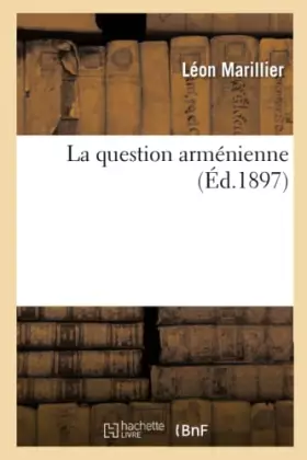 Couverture du produit · La question arménienne