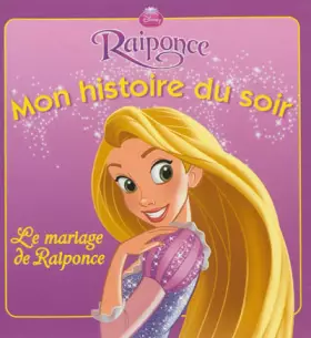 Couverture du produit · Le mariage de Raiponce