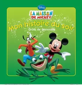 Couverture du produit · Mon Histoire du Soir, Mickey drôle de grenouille