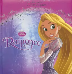 Couverture du produit · Raiponce, DISNEY CLASSIQUE