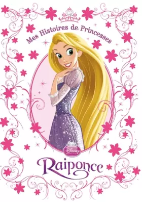 Couverture du produit · Raiponce, HISTOIRE DE PRINCESSE T.3