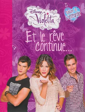 Couverture du produit · Violetta, et le rêve continue : Saison 2, l'intégrale