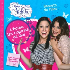 Couverture du produit · L'école, les copines et moi : Secrets de filles