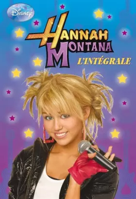 Couverture du produit · Hannah Montana : L'intégrale