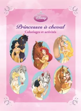 Couverture du produit · Princesses à cheval: Coloriages et activités