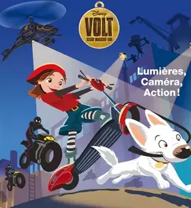 Couverture du produit · Volt, star malgré lui : Lumières, caméra, action !