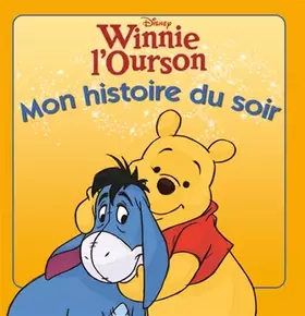 Couverture du produit · Winnie le film, MON HISTOIRE DU SOIR