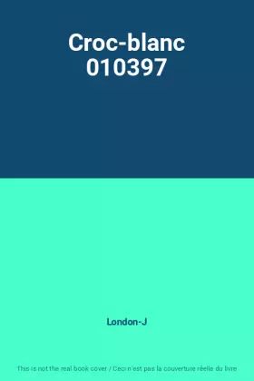 Couverture du produit · Croc-blanc 010397