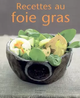 Couverture du produit · Recettes au Foie Gras