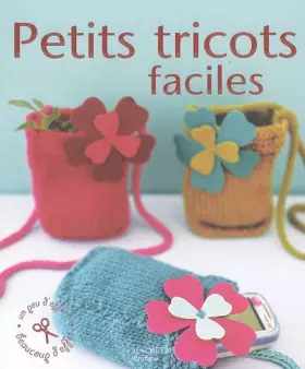 Couverture du produit · Petits tricots faciles
