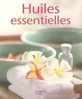 Couverture du produit · Huiles essentielles