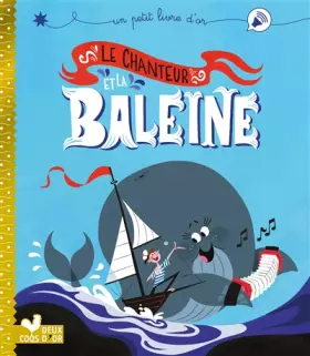 Couverture du produit · Le Chanteur et la baleine