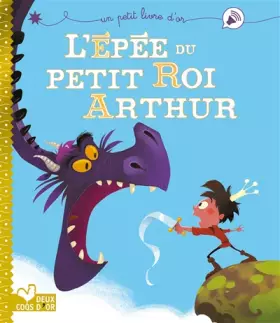 Couverture du produit · L'épée du petit roi Arthur