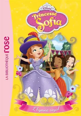 Couverture du produit · Princesse Sofia 04 - L'hymne royal