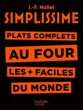 Couverture du produit · Simplissime - Plats complets au four: Plat complets au four les + faciles du monde