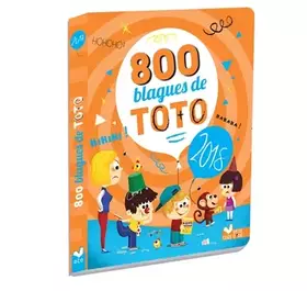 Couverture du produit · 800 blagues de Toto 2018