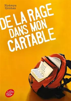 Couverture du produit · De la rage dans mon cartable