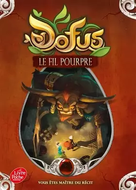 Couverture du produit · Dofus - Tome 2 - Le fil pourpre