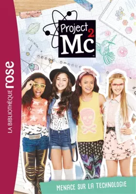 Couverture du produit · Project Mc² 03 - Menace sur la technologie
