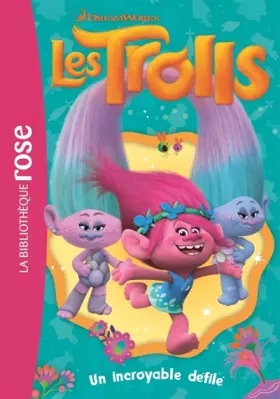 Couverture du produit · Trolls 05 - Un incroyable défilé