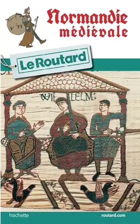 Couverture du produit · Guide du Routard Normandie Médiévale