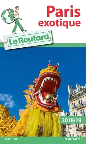 Couverture du produit · Guide du Routard Paris exotique