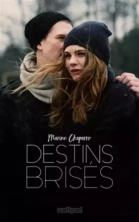 Couverture du produit · Destins brisés - Tome 1