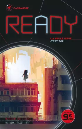 Couverture du produit · READY - Cassandre - La seule issue, c'est toi