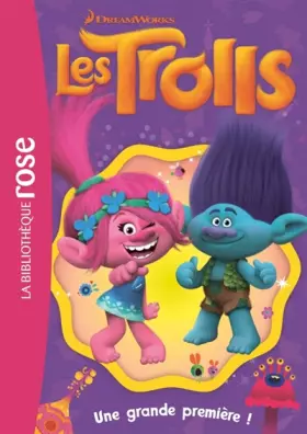 Couverture du produit · Trolls 08 - Une grande première !