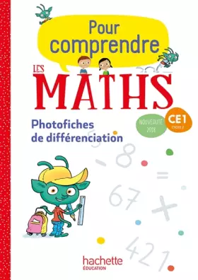 Couverture du produit · Pour comprendre les maths CE1 - Photofiches - Ed. 2018
