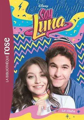 Couverture du produit · Soy Luna 20 - La chute