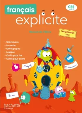 Couverture du produit · Français Explicite CE2 - Livre de l'élève - Ed. 2020