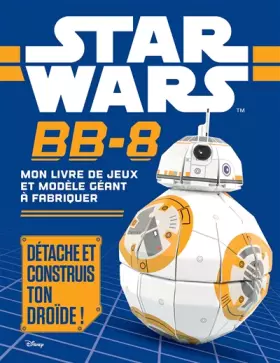 Couverture du produit · STAR WARS - Construis BB8
