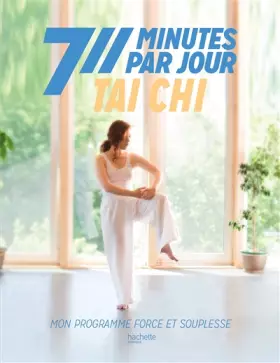 Couverture du produit · Tai Chi: Mon programme force et souplesse