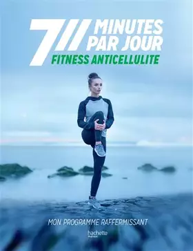 Couverture du produit · Fitness anticellulite: Mon programme raffermissant