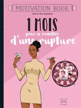 Couverture du produit · 1 mois pour se remettre d'une rupture