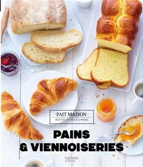 Couverture du produit · Pains et Viennoiseries: Nouvelle édition