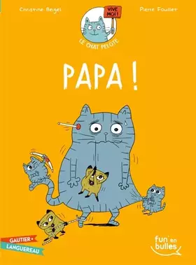 Couverture du produit · Le chat Pelote T4 - Papa !