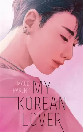 Couverture du produit · My Korean Lover - Tome 1