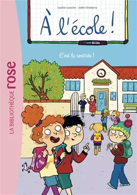 Couverture du produit · A l'école ! 01 - C'est la rentrée !