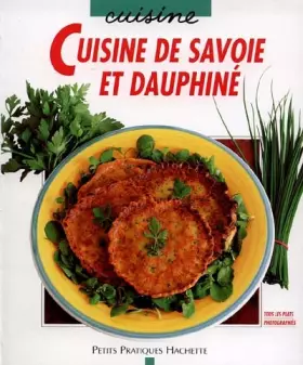Couverture du produit · Cuisine de Savoie et du Dauphiné