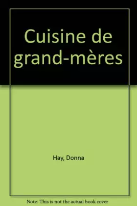 Couverture du produit · Cuisine de grand-mères