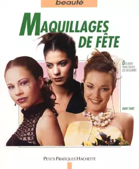Couverture du produit · Maquillages de fête