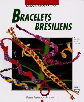 Couverture du produit · Bracelets brésiliens