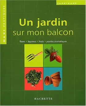Couverture du produit · Maxi PPH : Un jardin sur mon balcon