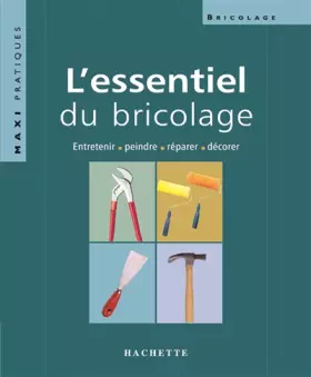 Couverture du produit · L'Essentiel du bricolage